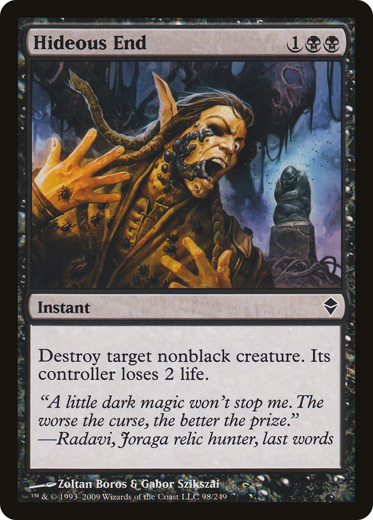 Image of Hideous End (ZEN-098) - Zendikar Foil