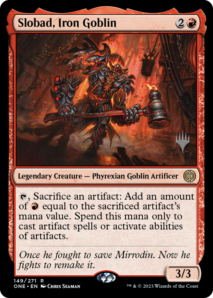 Image of Slobad, Iron Goblin (PPONE-149) - Phyrexia: All Will Be One Promos Foil