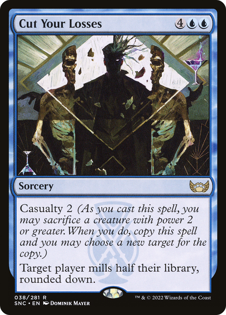 Image of Cut Your Losses (SNC-038) - Streets of New Capenna Foil