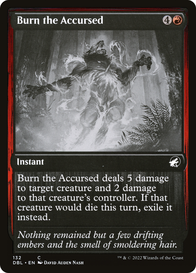 Image of Burn the Accursed (DBL-132) - Innistrad: Double Feature Foil