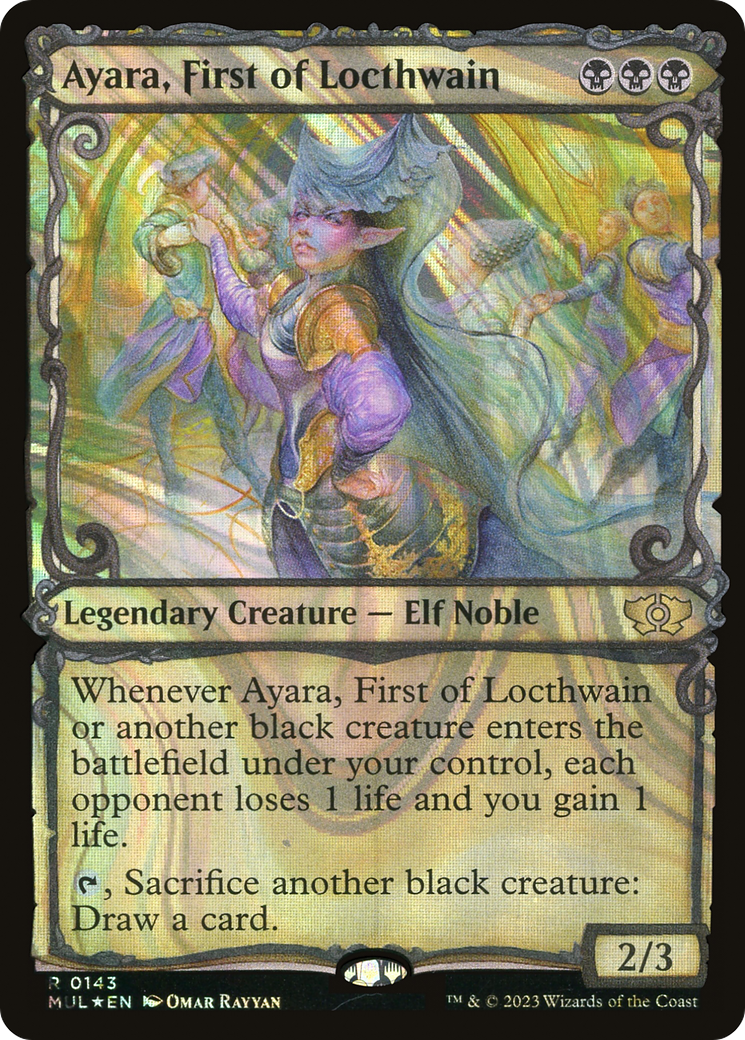 Image of Ayara, First of Locthwain (Halo Foil) (MUL-143) - Multiverse Legends: (Showcase) Foil