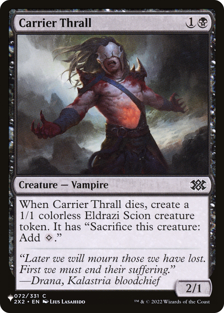Image of Carrier Thrall (LIST-2X2-72) - The List