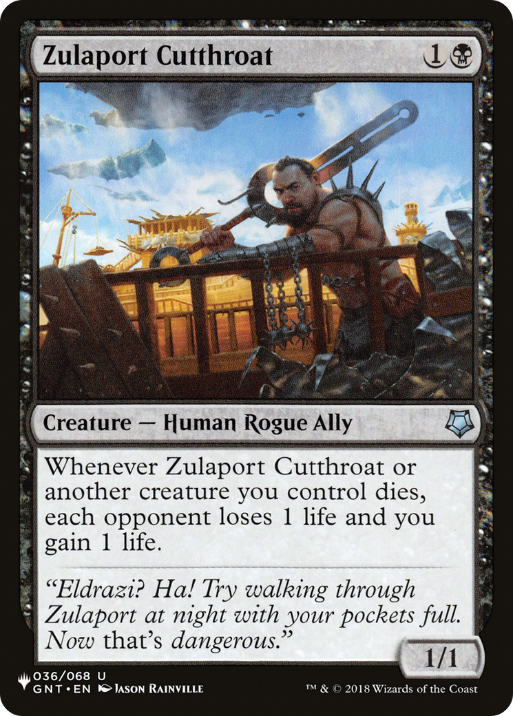 Image of Zulaport Cutthroat (LIST-GNT-36) - The List