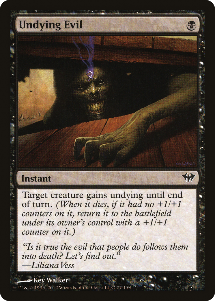 Image of Undying Evil (DKA-077) - Dark Ascension Foil
