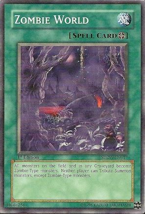 Image of Zombie World (SDZW-EN017) - Structure Deck: Zombie World 1st Edition