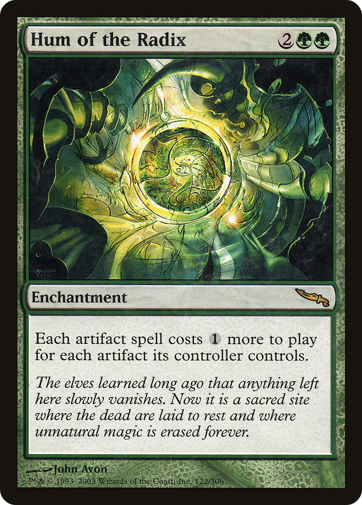 Image of Hum of the Radix (MRD-122) - Mirrodin