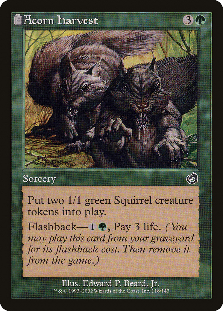 Image of Acorn Harvest (TOR-118) - Torment: (tombstone) Foil