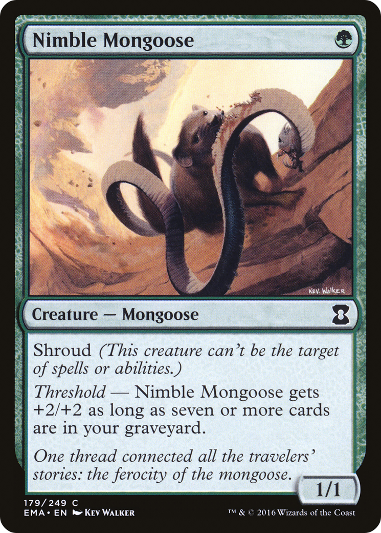 Image of Nimble Mongoose (EMA-179) - Eternal Masters Foil