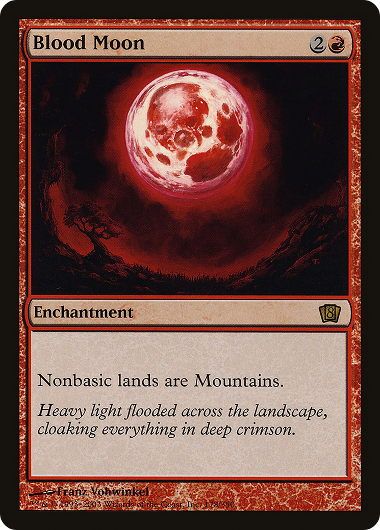 Image of Blood Moon (8ED-178) - 8th Edition