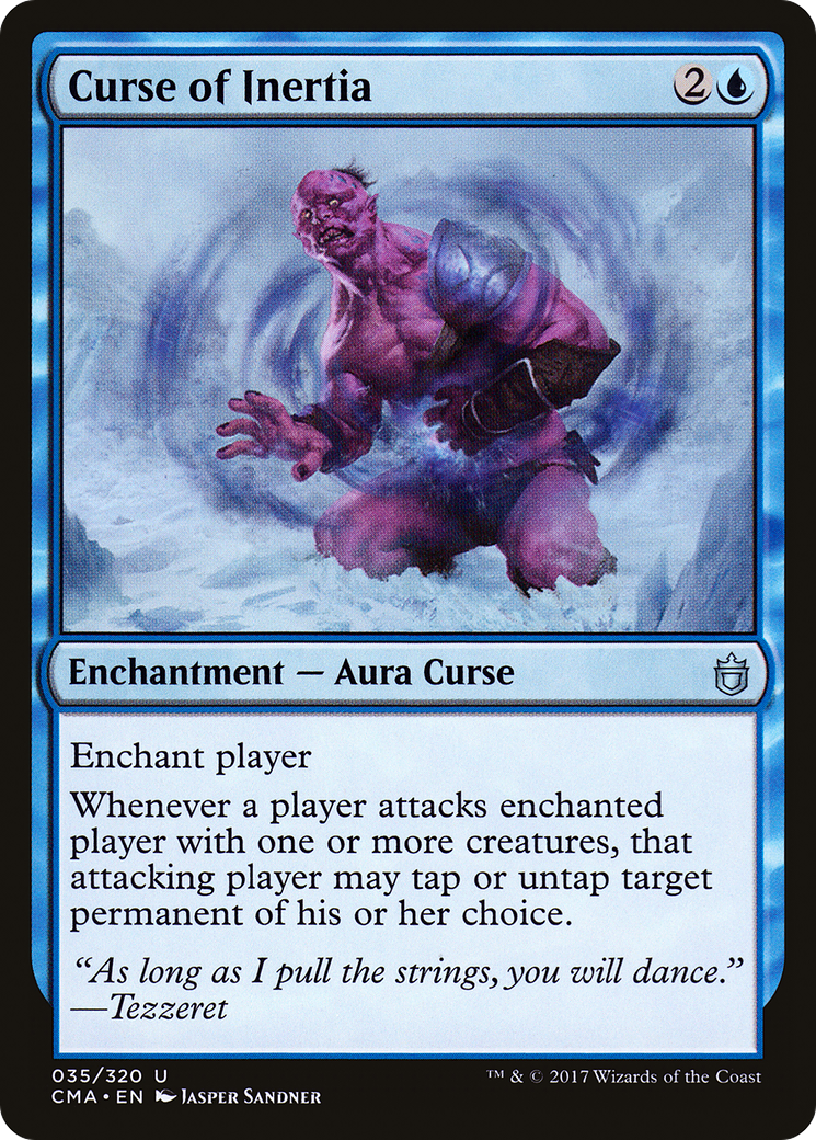 Image of Curse of Inertia (CMA-035) - Commander Anthology