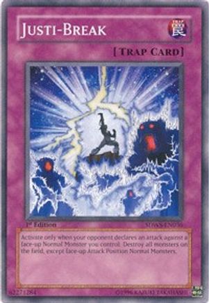 Image of Justi-Break (SDWS-EN036) - Structure Deck: Warriors' Strike 1st Edition
