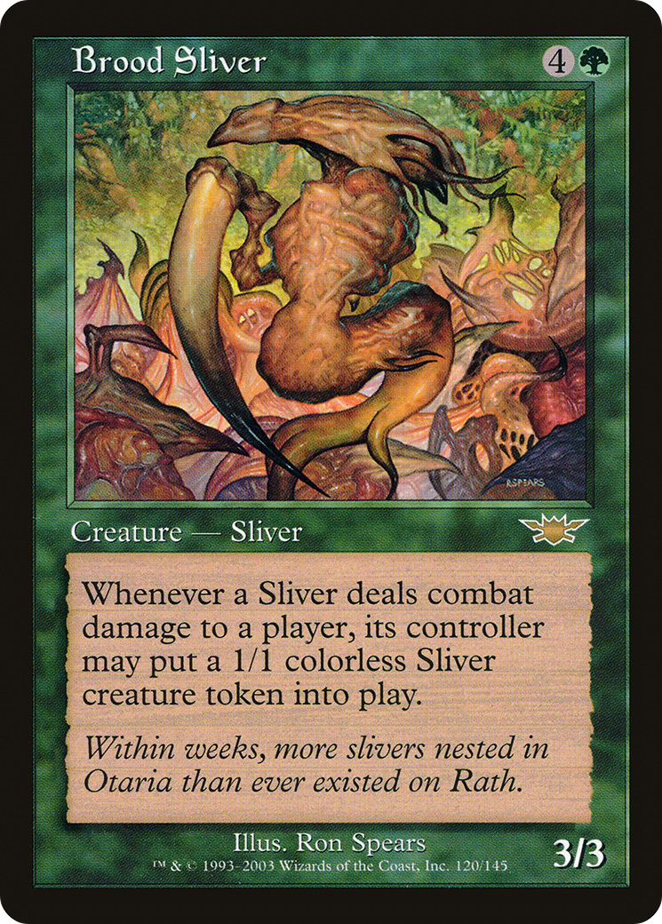 Image of Brood Sliver (LGN-120) - Legions