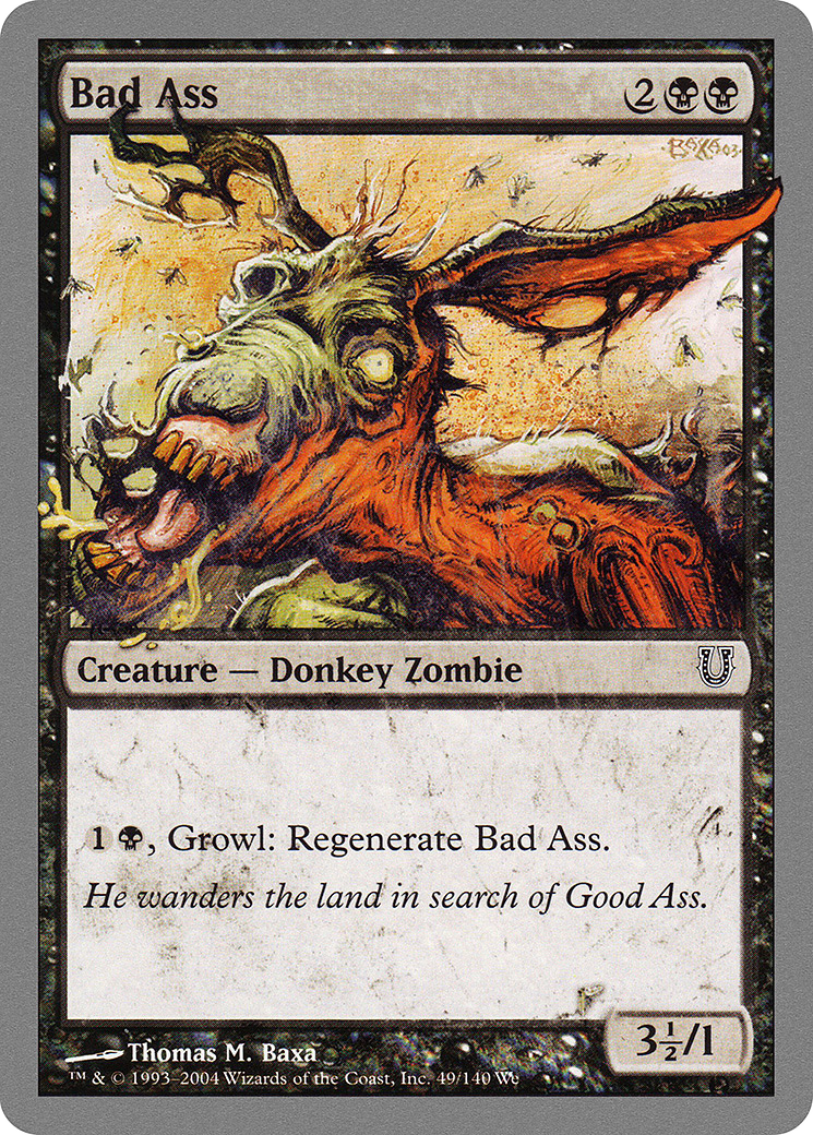 Image of Bad Ass (UNH-049) - Unhinged