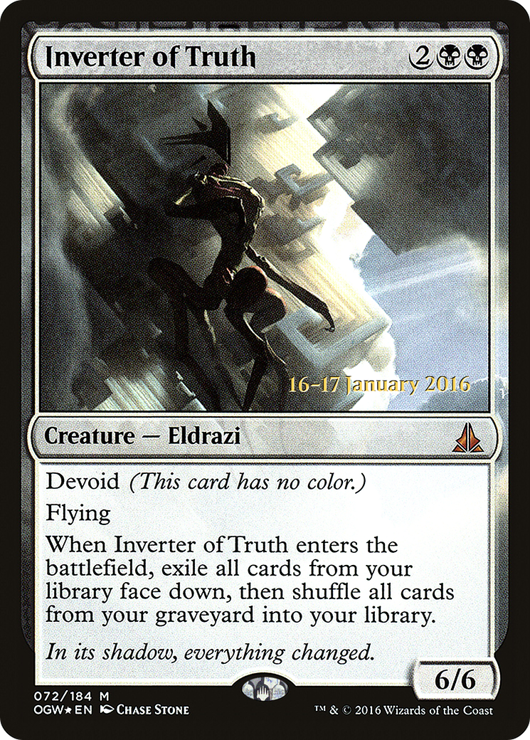 Image of Inverter of Truth (PRE-072) - Oath of the Gatewatch Promos: (devoid) Foil