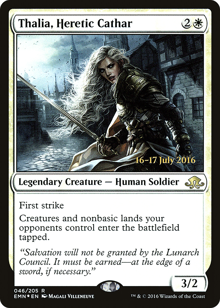 Image of Thalia, Heretic Cathar (PRE-046) - Eldritch Moon Promos Foil