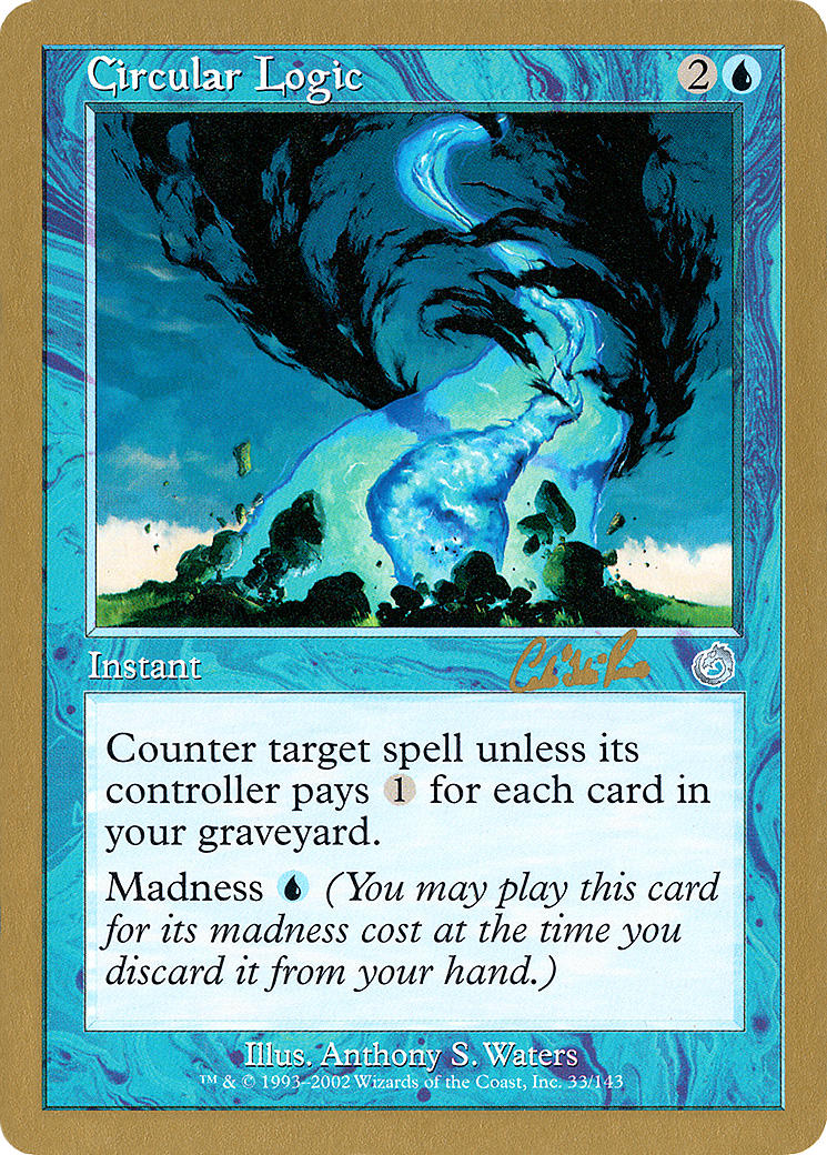 Image of Circular Logic - 2002 Carlos Romao (TOR) (WCD-) - World Championship Decks 2002