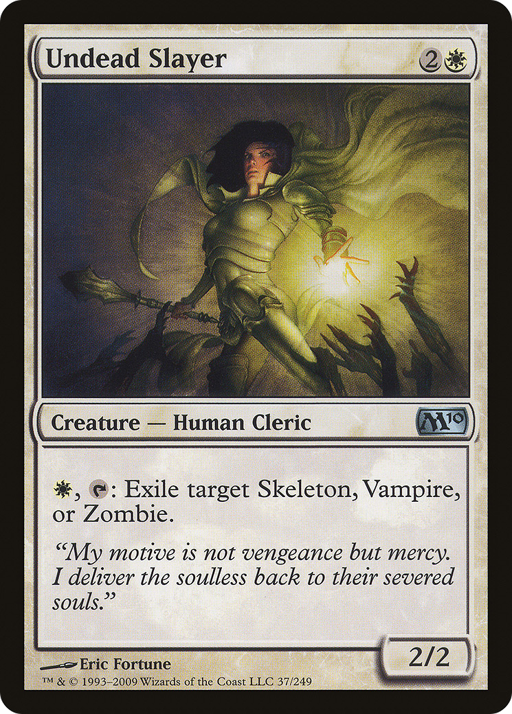Image of Undead Slayer (M10-037) - Magic 2010 Foil