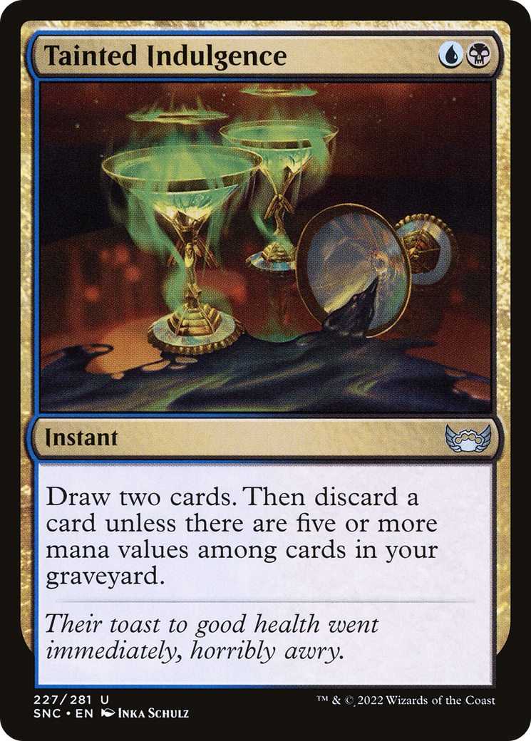 Image of Tainted Indulgence (SNC-227) - Streets of New Capenna Foil