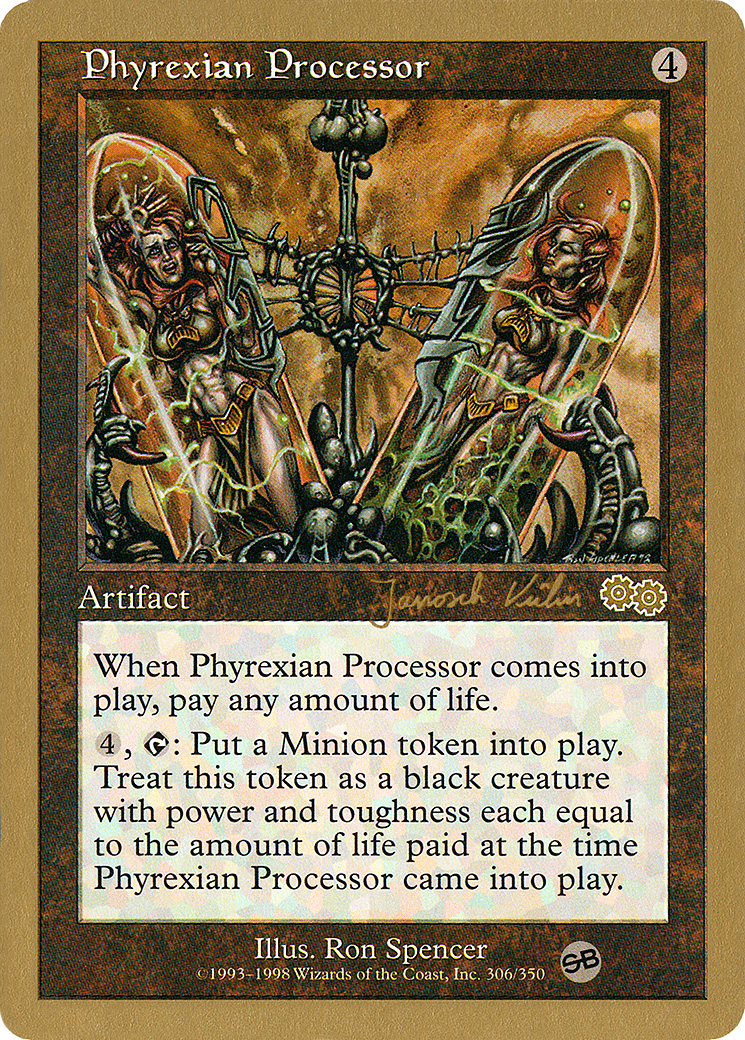 Image of Phyrexian Processor - 2000 Janosch Kuhn (USG) (SB) (WCD-) - World Championship Decks 2000