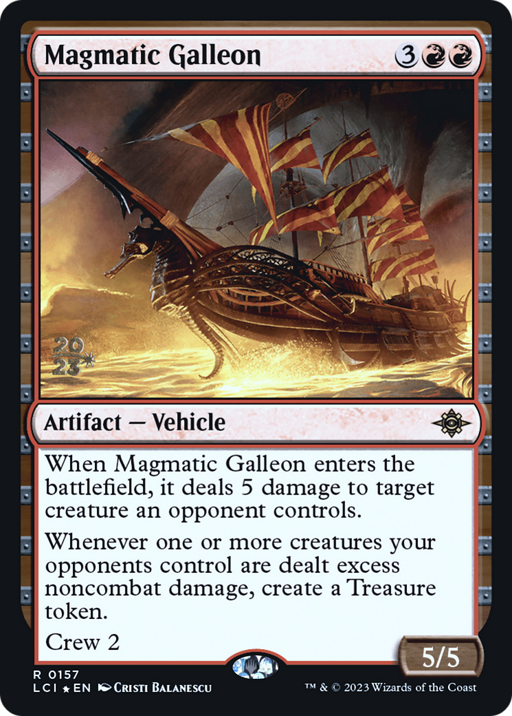 Image of Magmatic Galleon (PRE-157) - The Lost Caverns of Ixalan Promos Foil