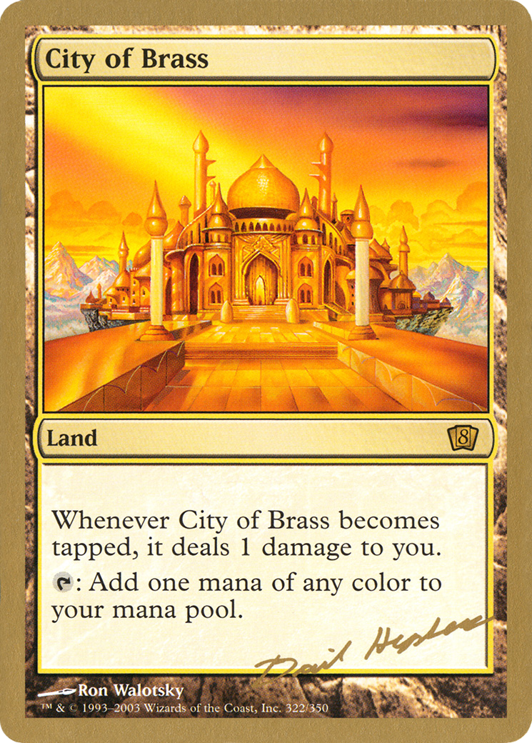 Image of City of Brass - 2003 Dave Humpherys (8ED) (WCD-) - World Championship Decks 2003