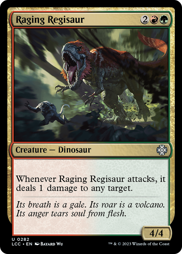 Image of Raging Regisaur (LCC-282) - The Lost Caverns of Ixalan Commander