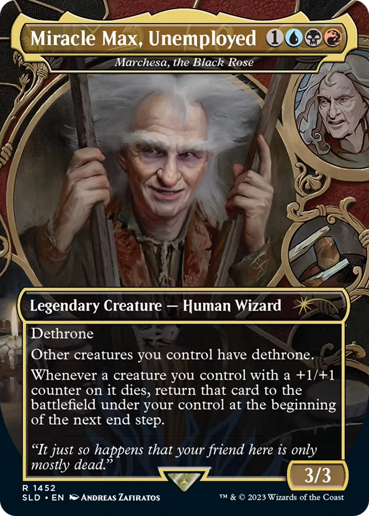 Image of Miracle Max, Unemployed - Marchesa, the Black Rose (SLD-1452) - Secret Lair Drop / Miracle Max, Unemployed (Borderless) Foil