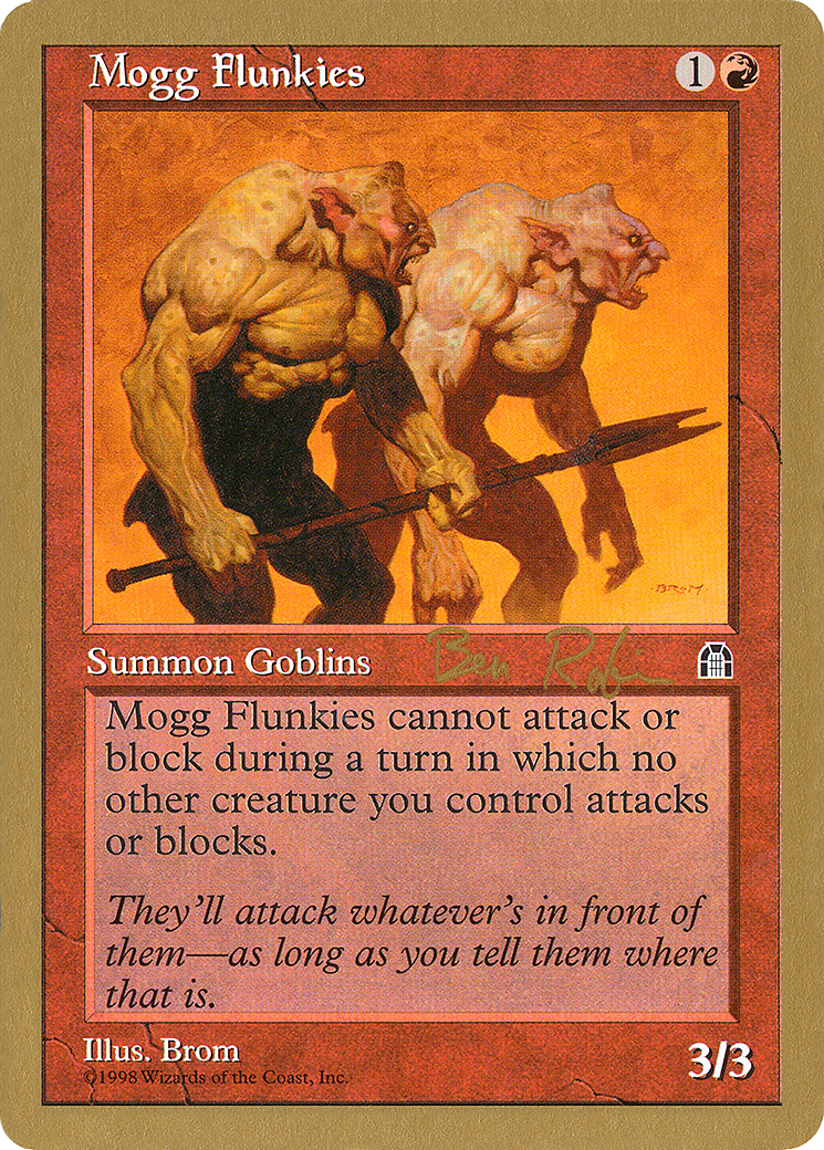 Image of Mogg Flunkies - 1998 Ben Rubin (STH) (WCD-) - World Championship Decks 1998