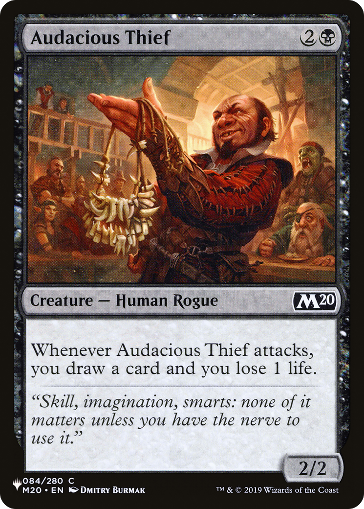 Image of Audacious Thief (LIST-M20-84) - The List
