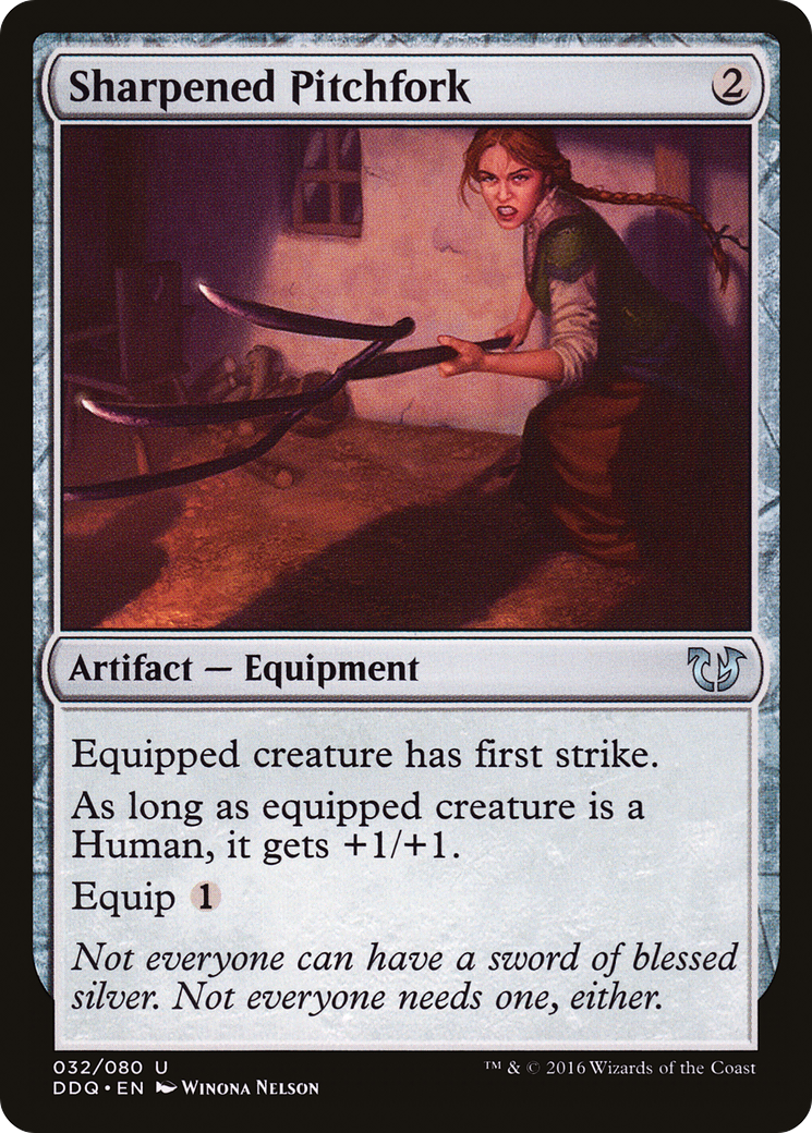 Image of Sharpened Pitchfork (DDQ-032) - Duel Decks: Blessed vs. Cursed