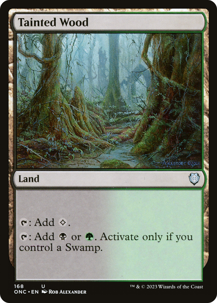 Image of Tainted Wood (ONC-168) - Phyrexia: All Will Be One Commander Foil