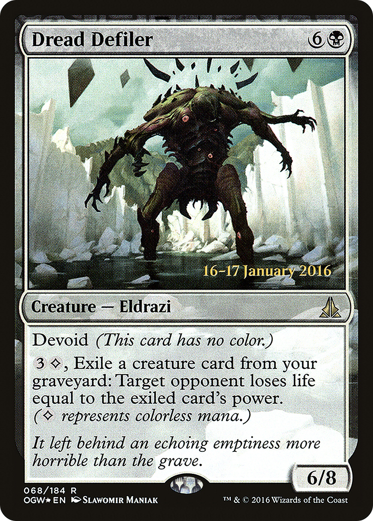 Image of Dread Defiler (PRE-068) - Oath of the Gatewatch Promos: (devoid) Foil