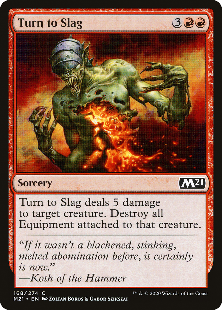 Image of Turn to Slag (M21-168) - Core Set 2021 Foil