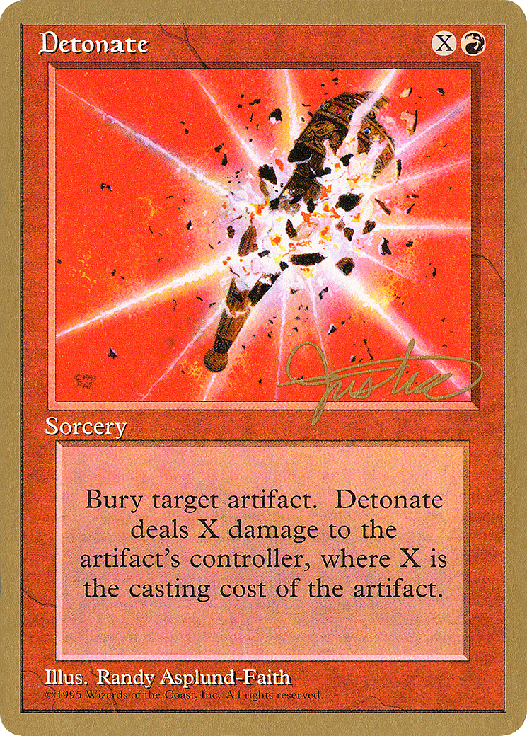 Image of Detonate - 1996 Mark Justice (4ED) (WCD-) - Pro Tour Collector Set