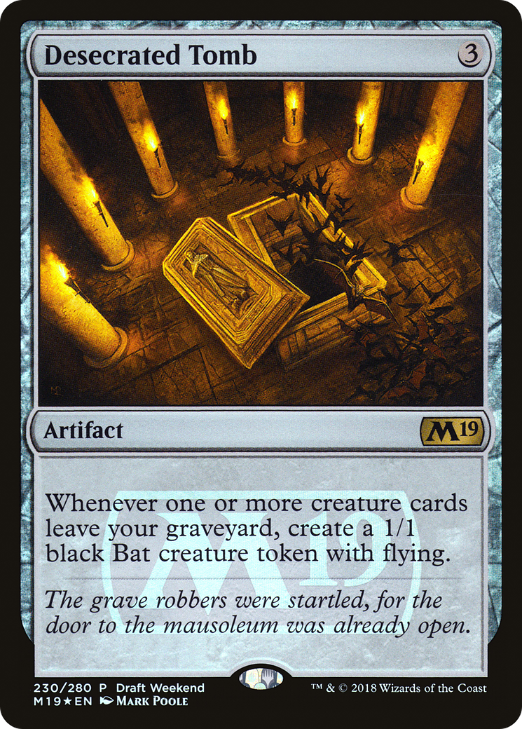Image of Desecrated Tomb (Draft Weekend) (LARP-230) - Core Set 2019 Promos Foil