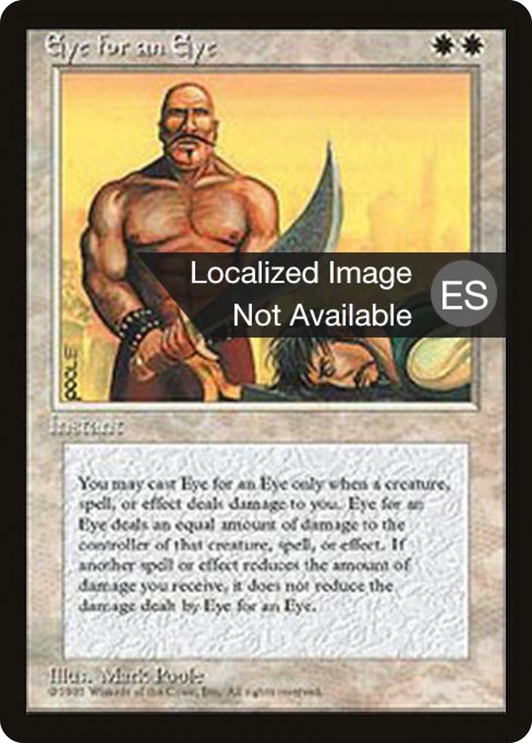 Image of Eye for an Eye (4BB-) - Fourth Edition Foreign Black Border