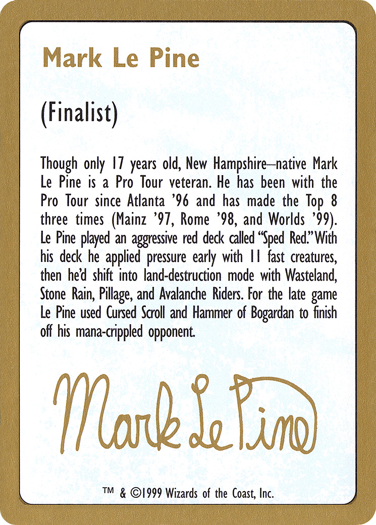 Image of 1999 Mark Le Pine Biography Card (WCD-) - World Championship Decks 1999