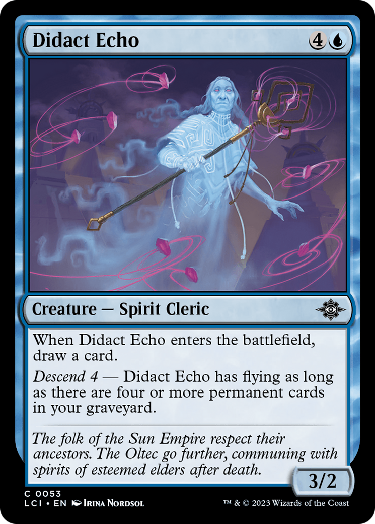 Image of Didact Echo (LCI-053) - The Lost Caverns of Ixalan