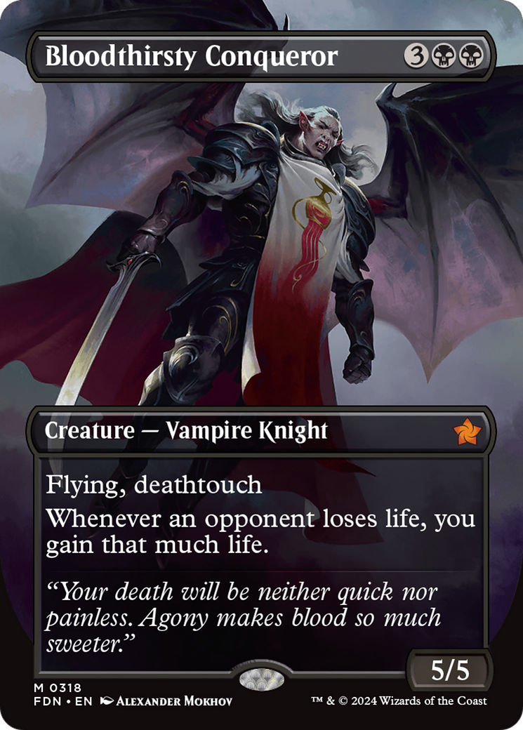 Image of Bloodthirsty Conqueror (Borderless) (FDN-318) - Foundations (Borderless) Foil