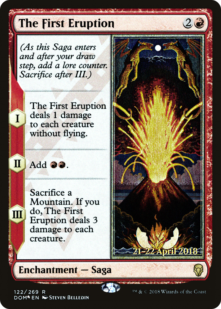 Image of The First Eruption (PRE-122) - Dominaria Promos Foil