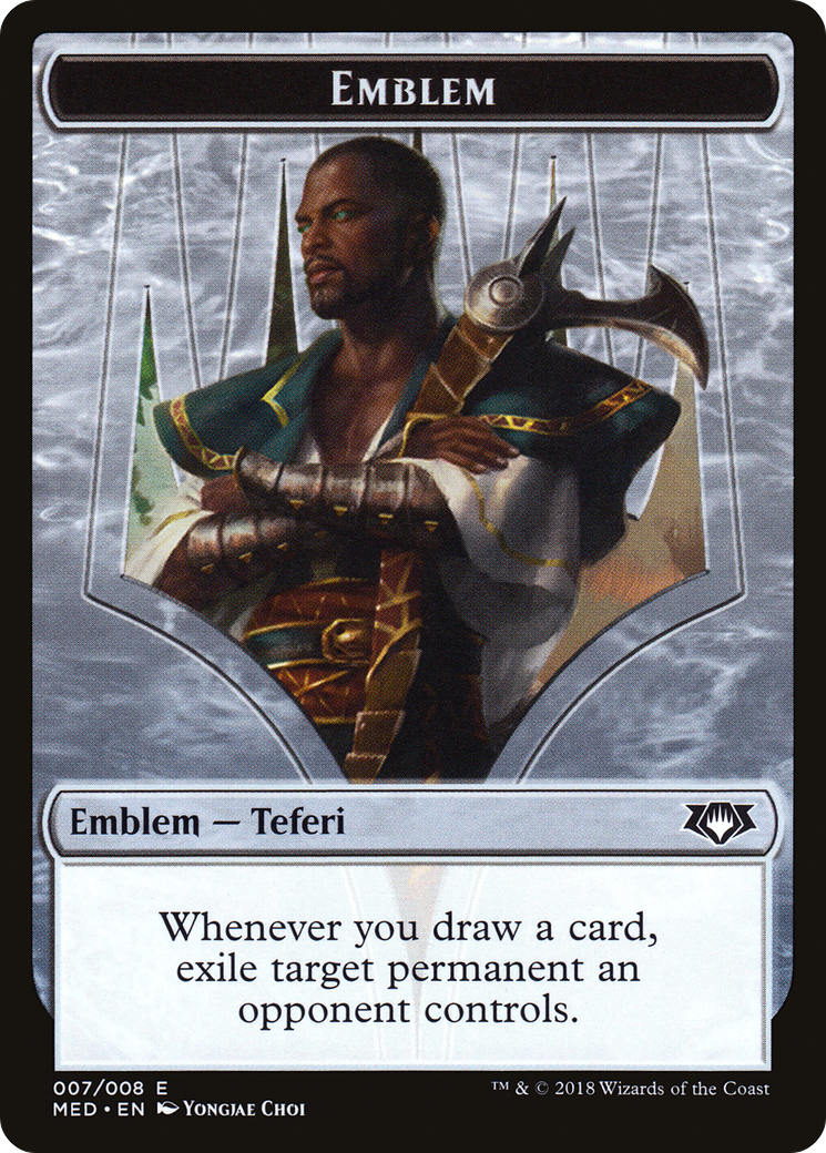 Image of Emblem - Teferi, Hero of Dominaria (MED-007) - Mythic Edition Tokens