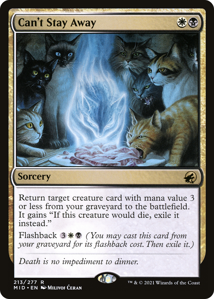 Image of Can't Stay Away (MID-213) - Innistrad: Midnight Hunt