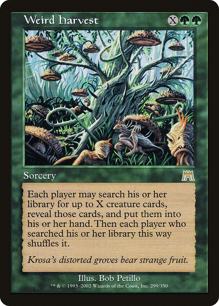 Image of Weird Harvest (ONS-299) - Onslaught