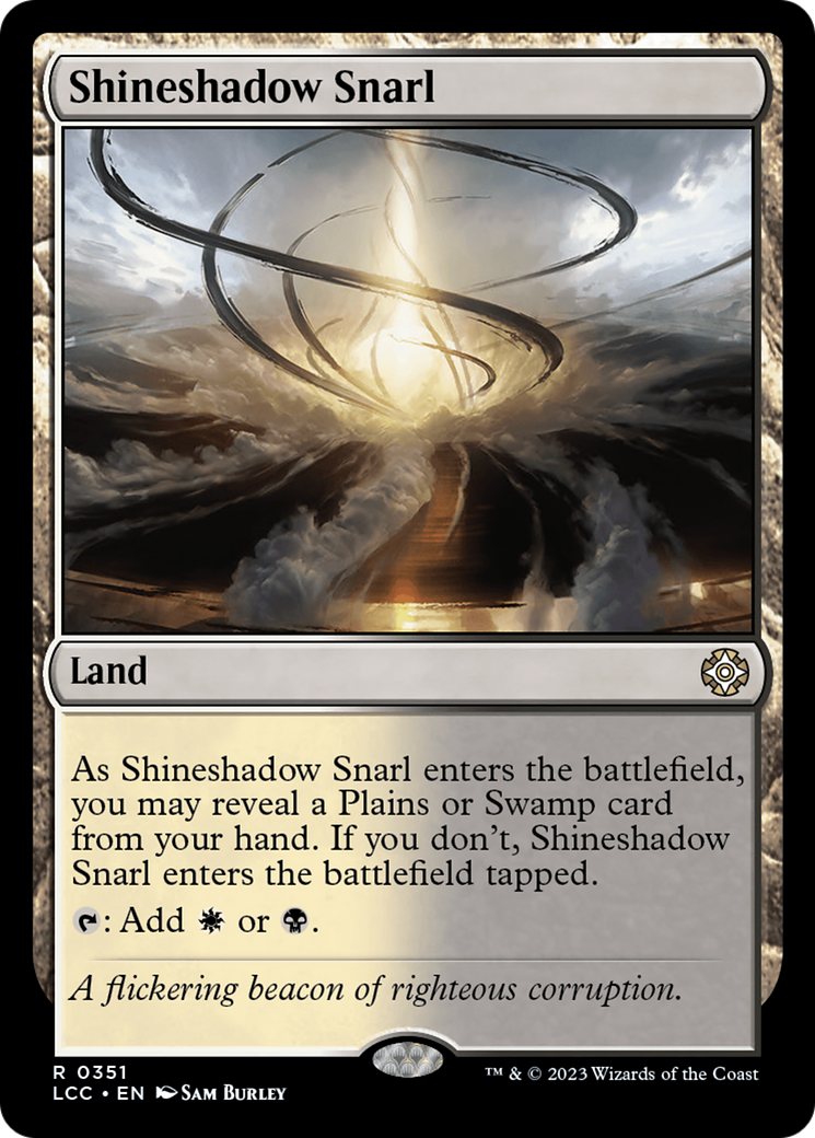 Image of Shineshadow Snarl (LCC-351) - The Lost Caverns of Ixalan Commander