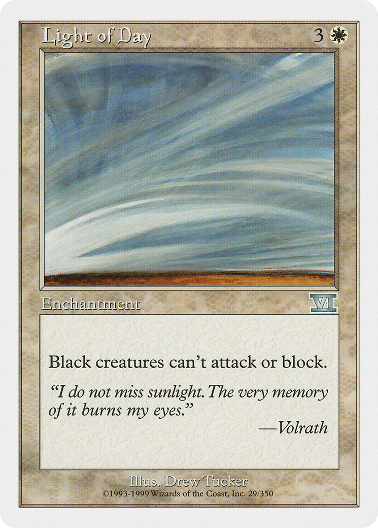 Image of Light of Day (6ED-029) - Classic Sixth Edition