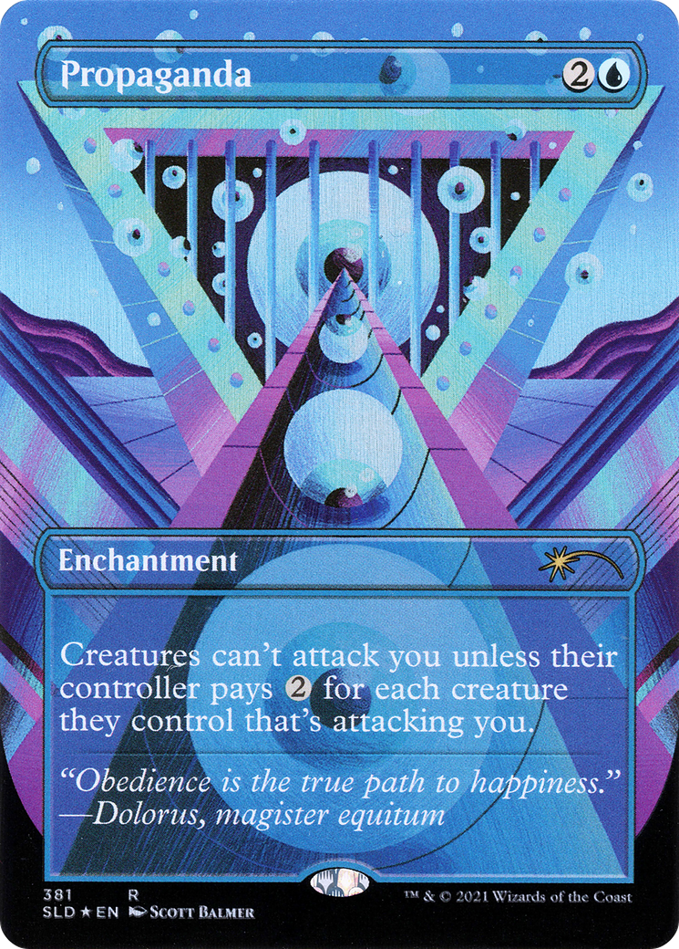 Image of Propaganda (381) (SLD-381) - Secret Lair Drop (Borderless) Foil