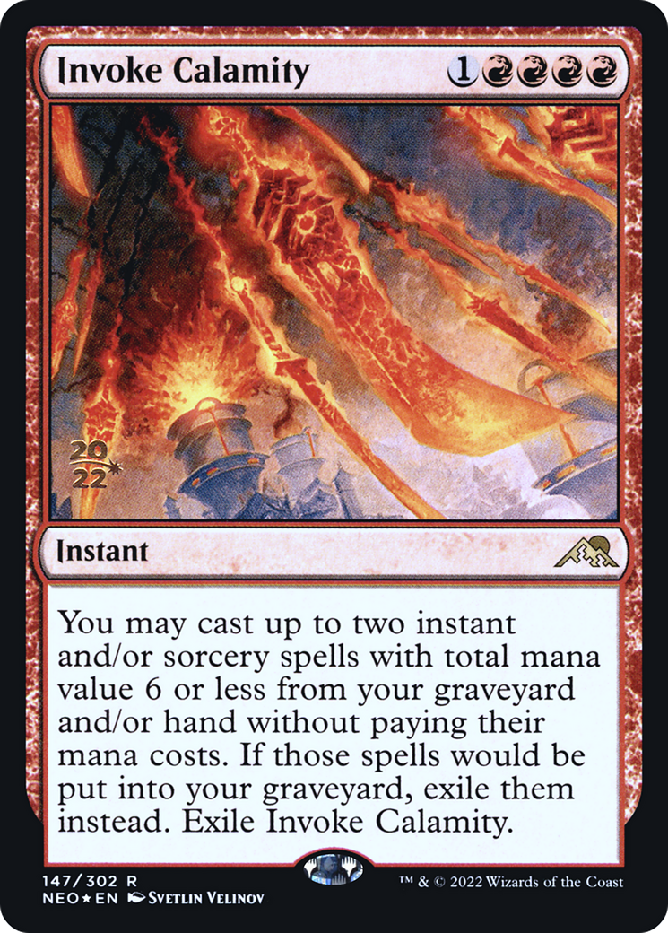 Image of Invoke Calamity (PRE-147) - Kamigawa: Neon Dynasty Promos Foil