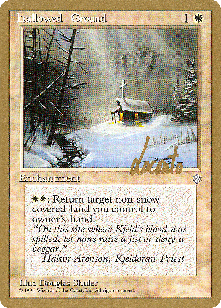 Image of Hallowed Ground - 1996 Michael Loconto (ICE) (WCD-) - Pro Tour Collector Set