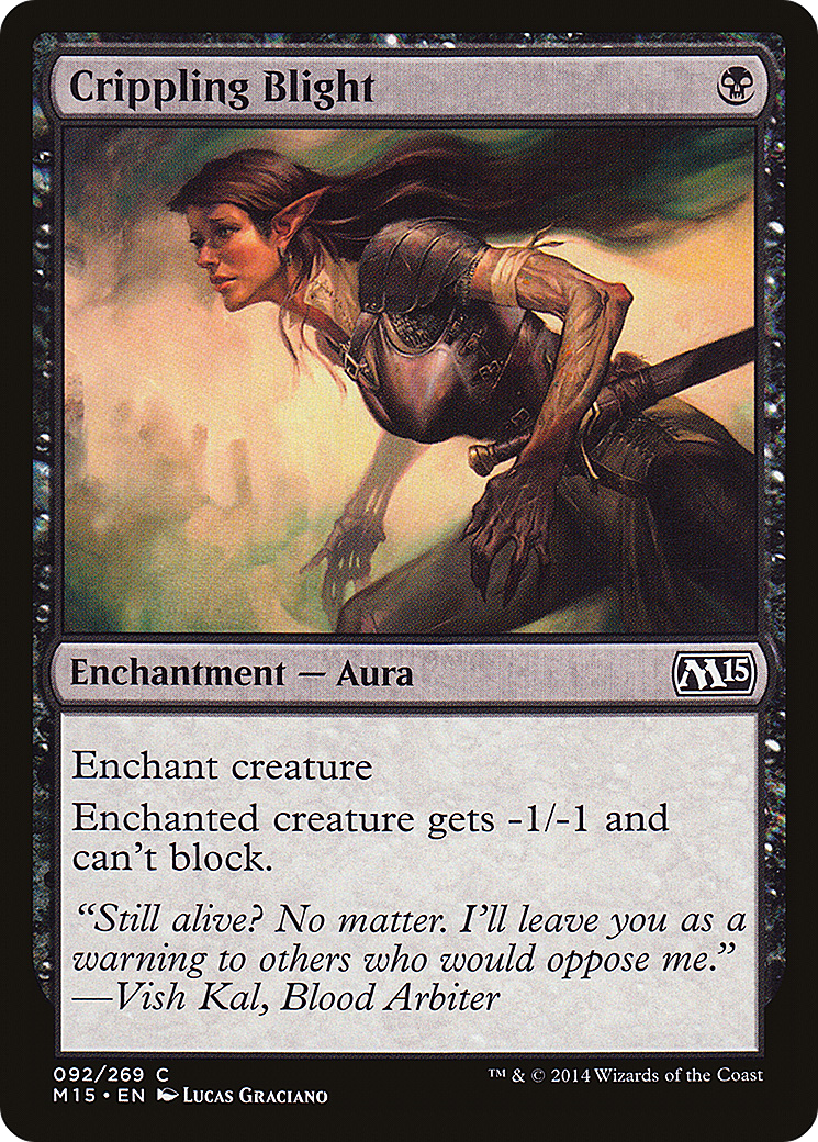 Image of Crippling Blight (M15-092) - Magic 2015 Foil