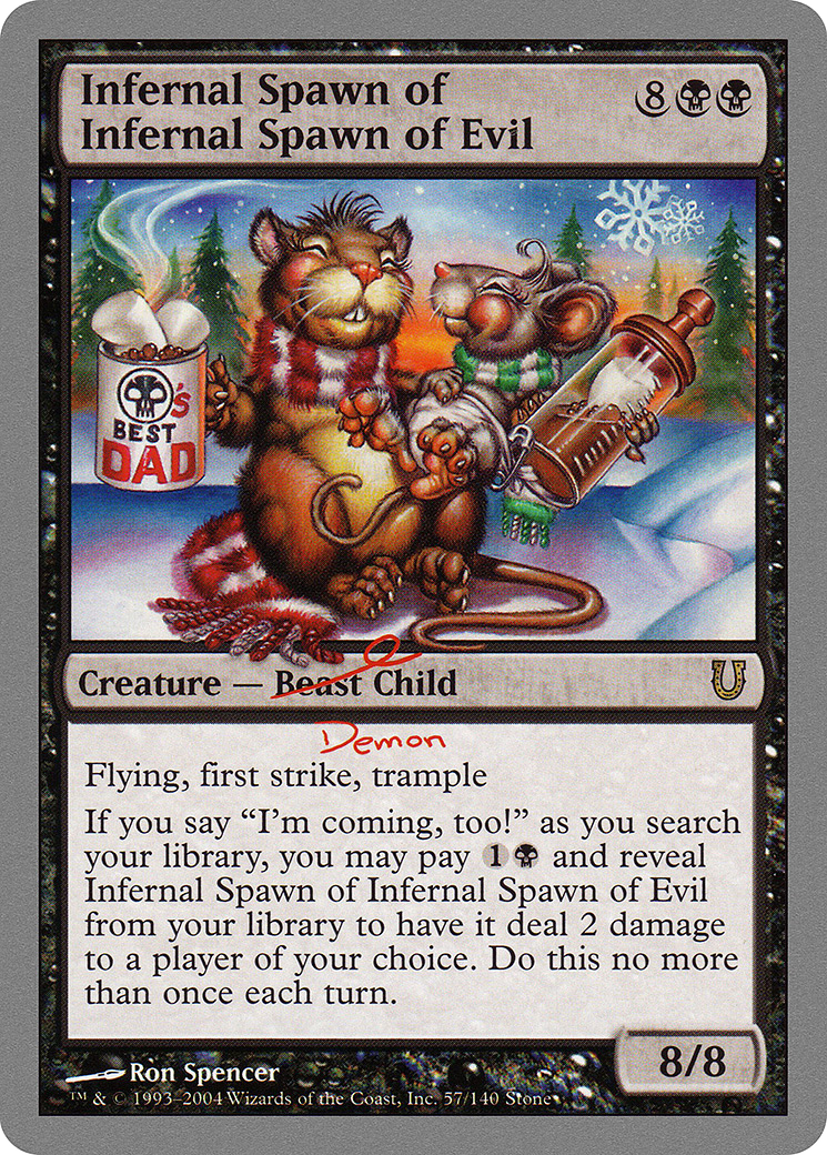 Image of Infernal Spawn of Infernal Spawn of Evil (UNH-057) - Unhinged Foil